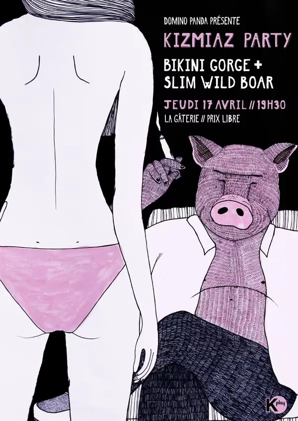 Affiche principale de l'événement : Bikini Gorge + Slim Wild Boar