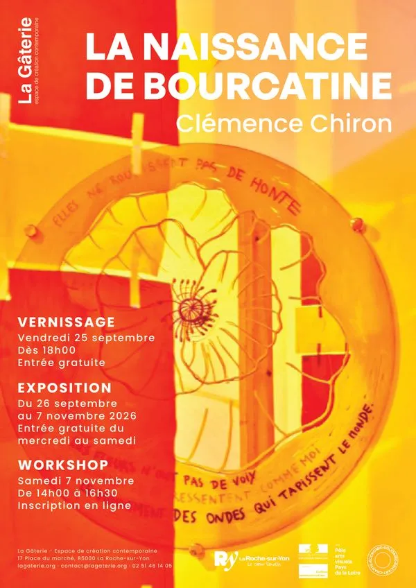 Affiche principale de l'événement : LA NAISSANCE DE BOURCATINE · Clémence Chiron