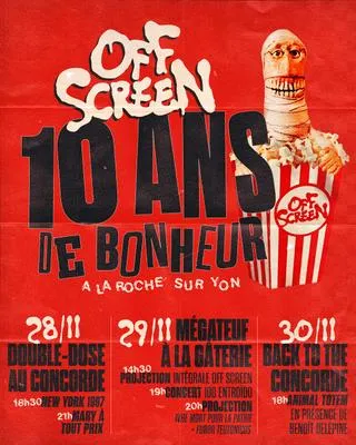 OFF SCREEN - 10 ANS DE BONHEUR